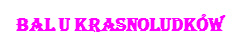 Bal u krasnoludk�w